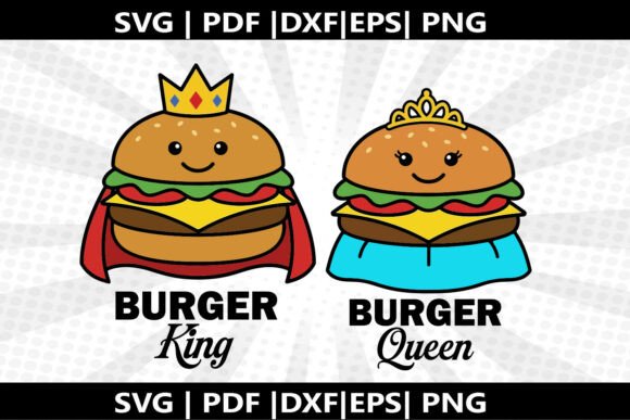Burger King -Queen SVG Cricut Cut File